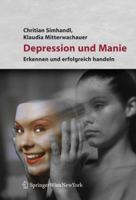 Depression Und Manie: Erkennen Und Erfolgreich Behandeln 3211486429 Book Cover