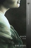 Reach: A Novella 0982786689 Book Cover