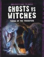 Ghosts Vs Witches 1406242756 Book Cover