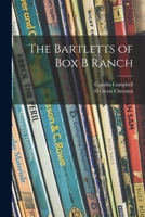 The Bartletts of Box B Ranch 1013656563 Book Cover