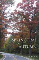 Springtime in Autumn 1591091764 Book Cover