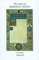 The Letters of Marsilio Ficino: Volume 2 0856830364 Book Cover