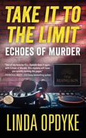Take it to the Limit Book Eight: Echoes of Murder B0HBCYBSWB Book Cover