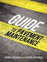 Guide to Pavement Maintenance 145020869X Book Cover