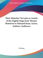 Annals of The English Stage from Thomas Betterton to Edmund Kean 1010459341 Book Cover