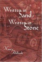 Written in Sand, Written in Stone 1591295548 Book Cover