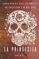 LA PRINCESITA: Tercer Spin Off (Serie Los Cárteles) (Spanish Edition) B0CJH7T1CJ Book Cover