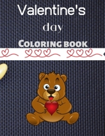 Valentine coloring book: Fun with Animals For Kids Ages 4-8 B08TFTD2Z5 Book Cover