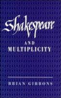 Shakespeare and Multiplicity 0521031249 Book Cover