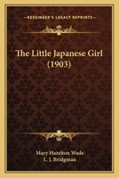 The Little Japanese Girl 1120899036 Book Cover