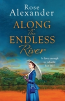 Along the Endless River 1667203835 Book Cover