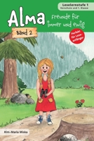 Alma - Freunde für immer und ewig: Band 2 (German Edition) B0FKTP9KBB Book Cover