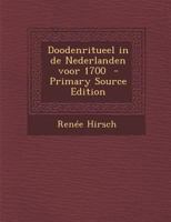 Doodenritueel in de Nederlanden voor 1700 128758764X Book Cover