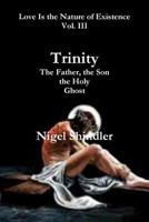 The Father, the Son, the Holy Ghost 1496116585 Book Cover