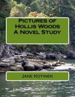 Pictures of Hollis Woods A Novel Study 1475273118 Book Cover
