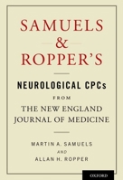 Samuels and Ropper's Neurological Cpcs from the New England Journal of Medicine 0199927510 Book Cover