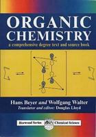Organic Chemistry: A Comprehensive Degree Text & Source Book 1898563373 Book Cover