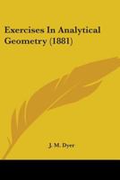 Exercises in Analytical Geometry 1018929703 Book Cover