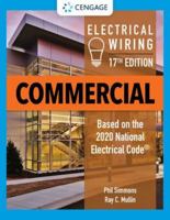Electrical Wiring Commercial, 17th Edition, c. 2021, 9780357360620, 0357360621 0357360621 Book Cover