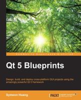 Qt 5 Blueprints 1784394610 Book Cover