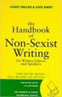 The Handbook of Nonsexist Writing 0060962380 Book Cover