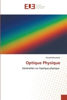 Optique Physique: Généralités sur l'optique physique 6202536748 Book Cover
