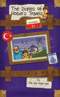 The Diaries of Robin's Travels: Instanbul 1782262504 Book Cover