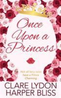Once Upon a Princess 9887801453 Book Cover
