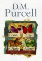 Love Like Hate Adore 0333637046 Book Cover