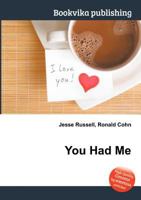 You Had Me 5511828394 Book Cover