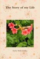 The Story of my Life: "" 1387731343 Book Cover