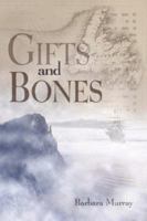 Gifts and Bones 1430301171 Book Cover