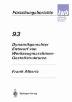 Dynamikgerechter Entwurf Von Werkzeugmaschinen- Gestellstrukturen 3540606068 Book Cover