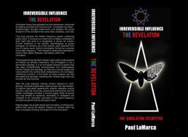 Irreversible Influence: The Revelation (2nd Edition) B0GKCD41Z4 Book Cover