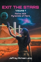 Exit the Stars: Azina XE2 Pyramids of Mars B0H63H3RNZ Book Cover