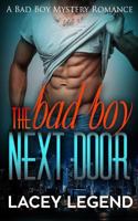 The Bad Boy Next Door 1533406383 Book Cover