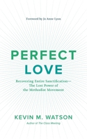 Perfect Love 1628248084 Book Cover