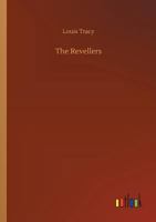 The Revellers 1500786047 Book Cover