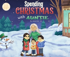Spending Christmas With Auntie B0GK4PYHVK Book Cover