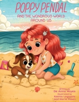 Poppy Pendal and the Wondrous World Around Us 1965253555 Book Cover
