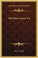 Old Diary Leaves V4 1498117805 Book Cover