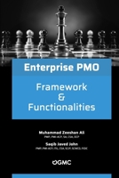 Enterprise PMO Framework & Functionalities (Enterprise Project Management Office) B0DQHDBB7H Book Cover