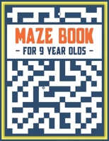 Maze Book: For 9 Year Olds B08JRDHWJY Book Cover