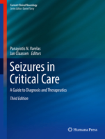 Seizures in Critical Care: A Guide to Diagnosis and Therapeutics 3319841874 Book Cover