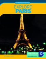 Explore Paris 1632358387 Book Cover