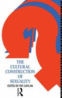 The Cultural Construction of Sexuality 0415040132 Book Cover