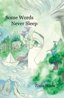 Some Words Never Sleep 1951724100 Book Cover