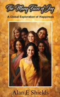 The Many Faces of Joy: A Global Exploration of Happiness B0CKLT2Q7J Book Cover
