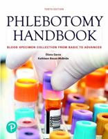 Phlebotomy Handbook: Blood Specimen Collection from Basic to Advanced 0838581412 Book Cover