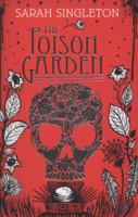 The Poison Garden 1847382975 Book Cover